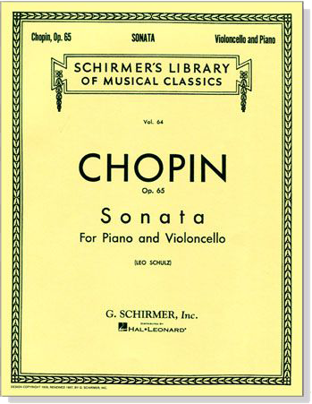 Chopin【Sonata in G Minor Op. 65】for Piano and Violoncello