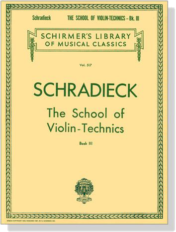 Schradieck【The School of Violin - Technics】Book Ⅲ