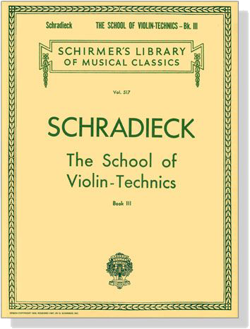 Schradieck【The School of Violin - Technics】Book Ⅲ Schradieck【The School of Violin - Technics】Book Ⅲ
