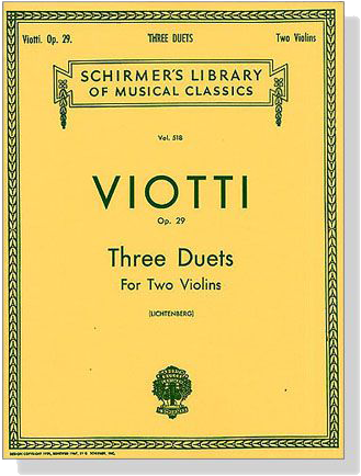 Viotti【Three Duets , Op. 29】for Two Violins