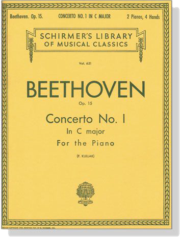 Beethoven【Concerto No. 1 in C Major , Op. 15】for the Piano(2 Piano,4 Hands)