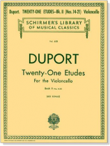 Duport【21 Etudes】for the Violoncello, Book 2 Duport【21 Etudes】for the Violoncello, Book 2