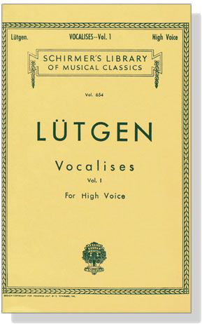 Lütgen【Vocalises  , Vol. 1】For High Voice