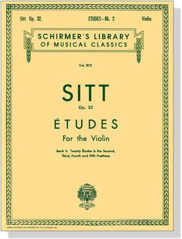 Sitt【Etudes】for the Violin , Op.32 Book Ⅱ