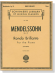 Mendelssohn【Rondo Brillante , Op. 29】for the Piano , Two Pianos / Four Hands
