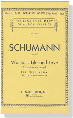 Schumann【Woman's Life and Love , Op. 42】for High Voice