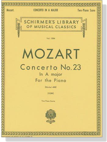 Mozart【Concerto No. 23 in A major , K.488】for the Piano , Two-Piano Score