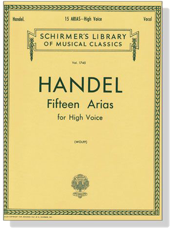 Handel【Fifteen Arias】for High Voice Handel【Fifteen Arias】for High Voice