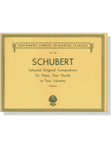 Schubert【Original Compositions】for Piano, Four Hands in Two Volumes , Volume Ⅰ