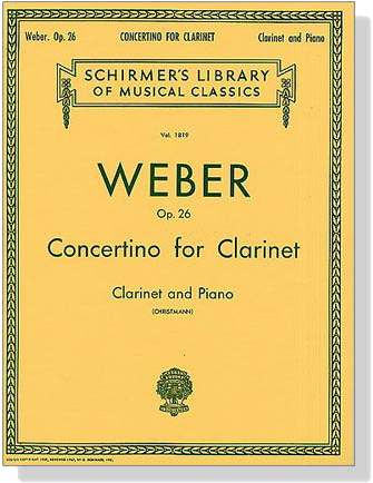 Weber【Concertino , Op. 26】for Clarinet and Piano