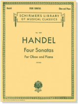 Handel【Four Sonatas】for Oboe and Piano Handel【Four Sonatas】for Oboe and Piano
