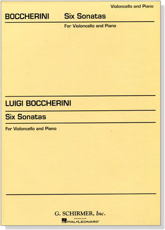 Boccherini【Six Sonatas】for Violoncello and Piano