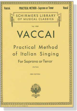 Vaccai【Practical Method of Italian Singing】For Soprano or Tenor