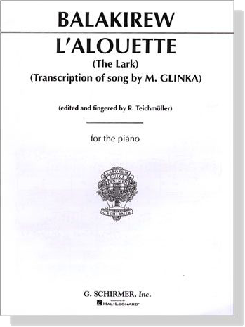 Balakirew【L'Alouette (The Lark)】Transcription of song by M. Glinka for the Piano