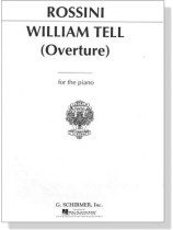 Rossini【William Tell , Overture】for The Piano