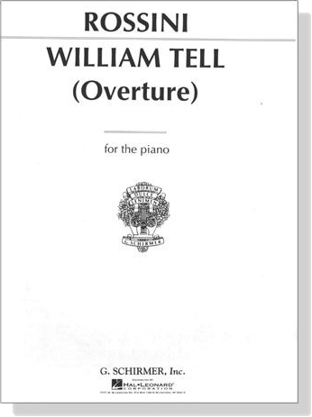 Rossini【William Tell , Overture】for The Piano