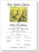 The Lord's Prayer by【Albert Hay Malotte】Voice and Piano , Medium High The Lord's Prayer by【Albert Hay Malotte】Voice and Piano , Medium High