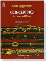 Cécile Chaminade【Concertino , Op. 107 】for Flute and Piano Cécile Chaminade【Concertino , Op. 107 】for Flute and Piano
