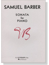 Samuel Barber【Sonata, Op. 26】for Piano