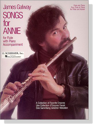 James Galway【Songs for Annie】for Flute with Piano Accompaniment