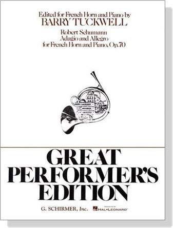 Robert Schumann【Adagio and Allegro , Op. 70】for French Horn and Piano