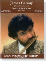 J.S. Bach【Concerto in A Minor , BWV 1056】for Flute and Piano J.S. Bach【Concerto in A Minor , BWV 1056】for Flute and Piano