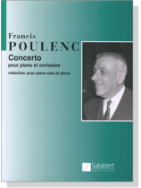 Poulenc【Concerto】Pour Piano et Orchestre Poulenc【Concerto】Pour Piano et Orchestre