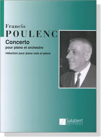 Poulenc【Concerto】Pour Piano et Orchestre