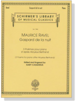 Ravel【Gaspard De La Nuit】3 Poemes for Piano After Aloysius Bertrand