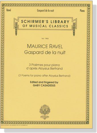 Ravel【Gaspard De La Nuit】3 Poemes for Piano After Aloysius Bertrand