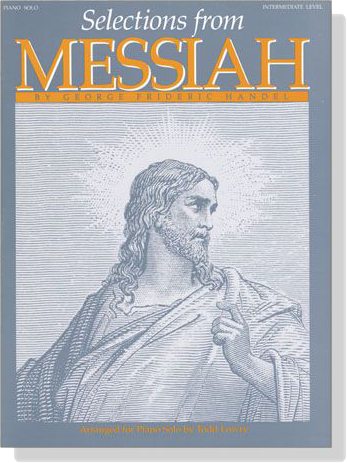 Handel【Selections from Messiah】Piano Solo