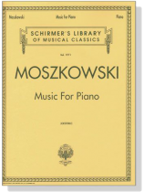 Moszkowski【Music for Piano】
