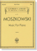 Moszkowski【Music for Piano】