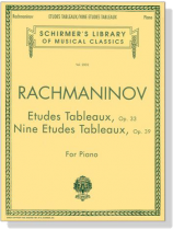 Rachmaninov【Etudes Tableaux , Op. 33 / Nine Etudes Tableaux , Op. 39】for Piano
