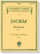Dvorák【Romance Op. 11】for Violin and Piano Dvorák【Romance Op. 11】for Violin and Piano