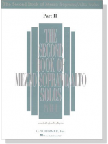 The Second Book of Mezzo-Soprano/Alto Solos , Part Ⅱ The Second Book of Mezzo-Soprano/Alto Solos , Part Ⅱ