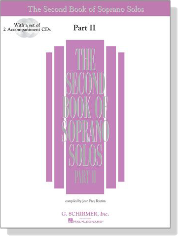 The Second Book of Soprano Solos【CD+樂譜】Part Ⅱ The Second Book of Soprano Solos【CD+樂譜】Part Ⅱ