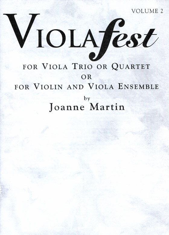 Viola fest【For Viola Trio or Quartet / For Violin and Viola Ensemble】 Vol. 2