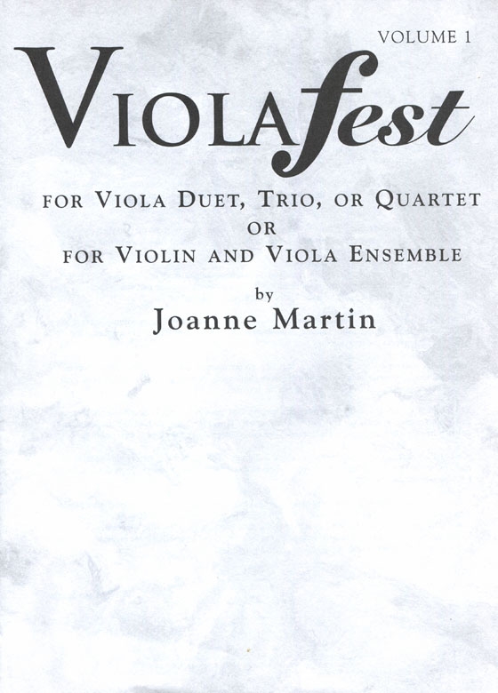 Viola fest【For Viola Trio or Quartet / For Violin and Viola Ensemble】 Vol. 1