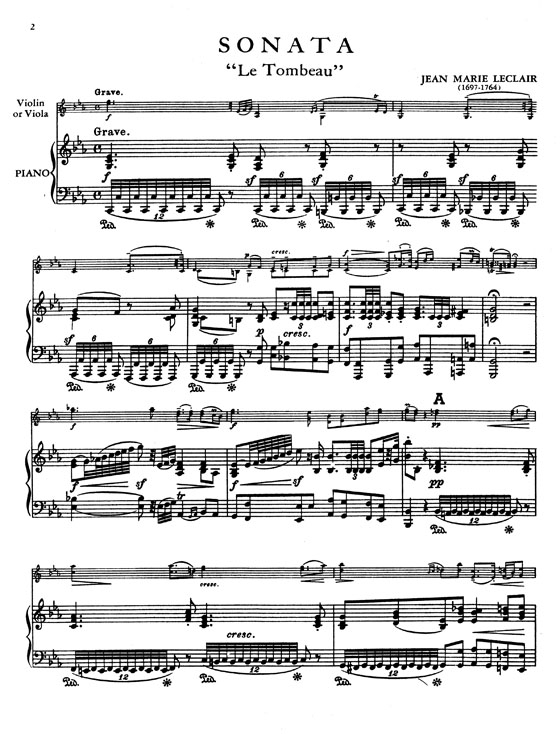 Jean Marie Leclair 【Sonata Le Tombeau】 for Viola and Piano Jean Marie Leclair 【Sonata Le Tombeau】 for Viola and Piano
