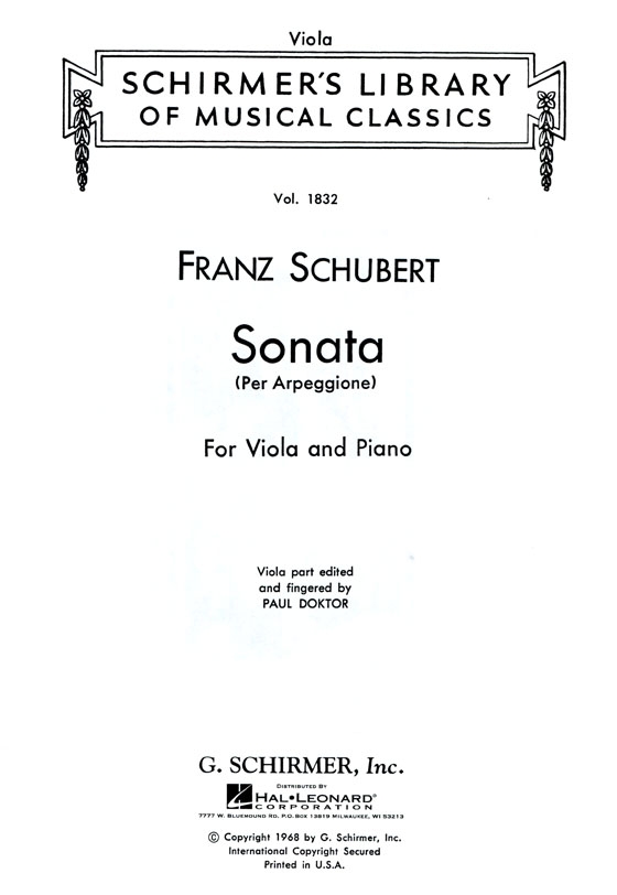 Schubert【Sonata per Arpeggione】for Viola and Piano Schubert【Sonata per Arpeggione】for Viola and Piano