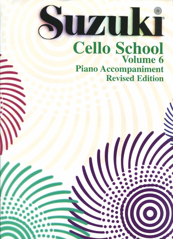 Suzuki Cello School Volume【6】Piano Accompaniment