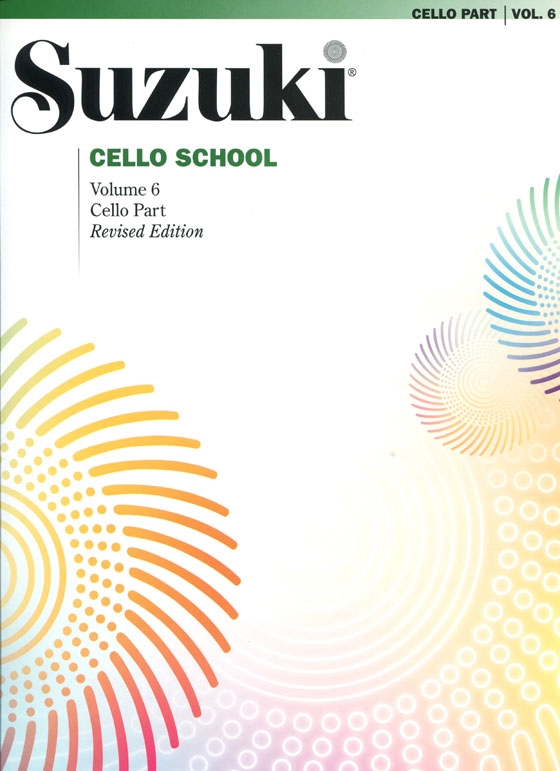 Suzuki Cello School Volume【6】Cello Part