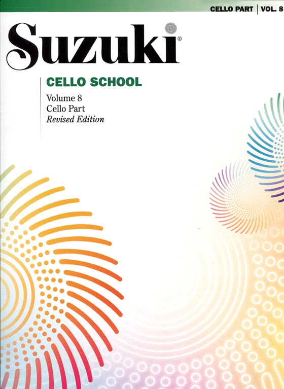 Suzuki Cello School Volume【8】Cello Part
