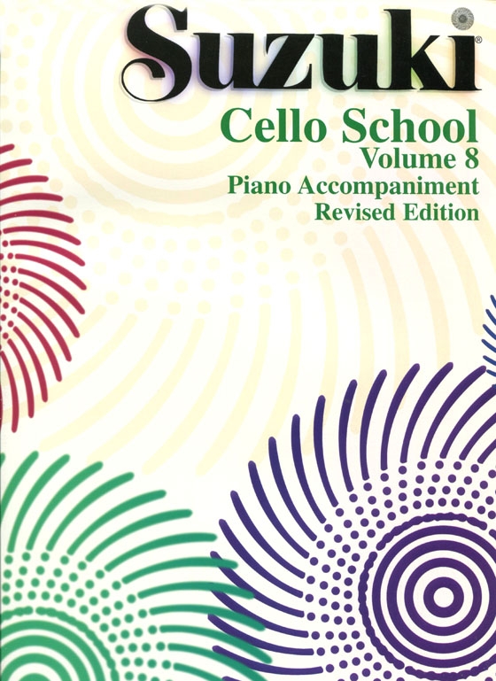 Suzuki Cello School Volume【8】Piano Accompaniments