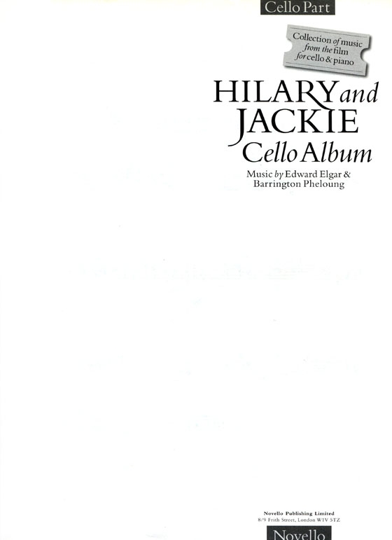 Hilary And Jackie / Cello Album【Collection of music from the film】for Cello & Piano