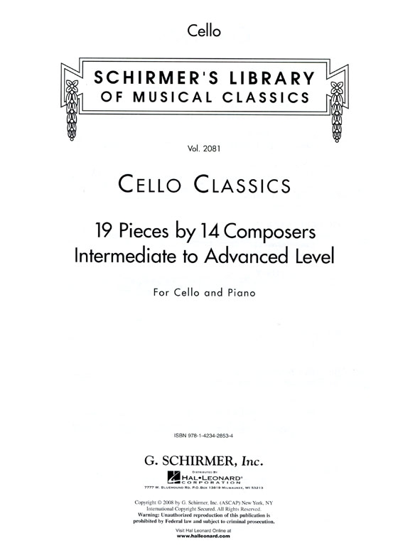 Cello Classics【19 Pieces by 14 Composers】Intermediate to Advanced Level