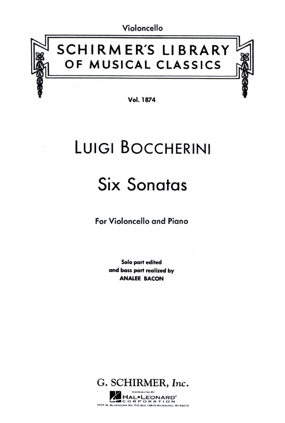 Boccherini【Six Sonatas】for Violoncello and Piano