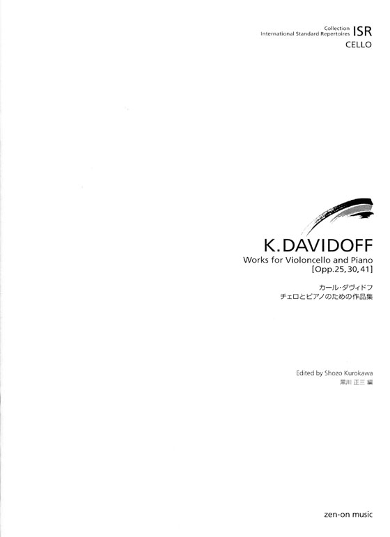K.Davidoff 【Works for Violoncello and Piano】Op.25 , Op. 30 , Op. 41