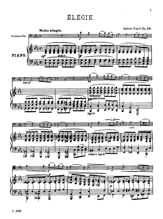 Fauré【Élégie opus 24 Nos. 1-3】for Cello (or Violin) and Piano